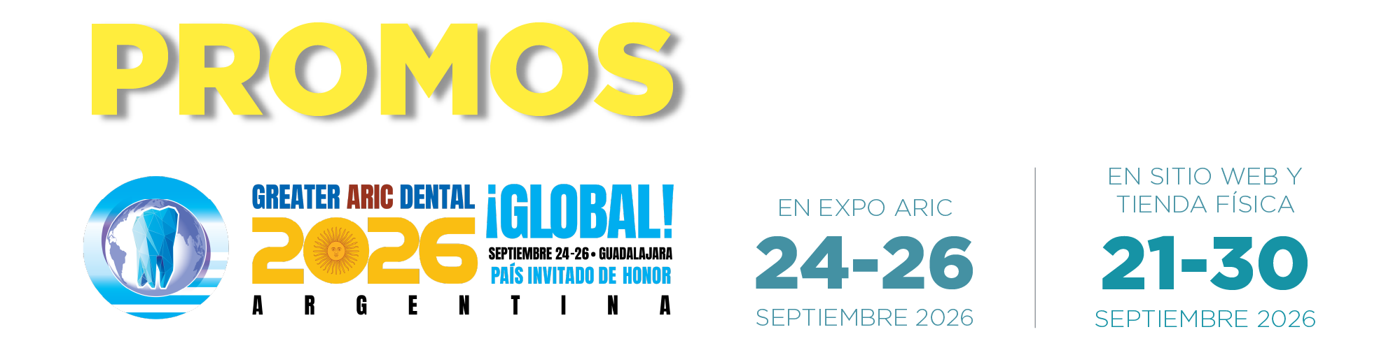 Promos Expo ARIC: en sitio web y tienda física del 21 al 30 de septiembre, en Expo ARIC del 24 al 26 de septiembre 2026